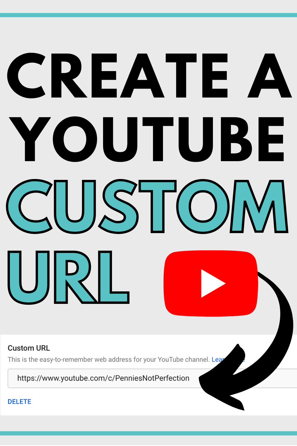 How To Get A Custom YouTube Channel URL Pennies Not Perfection
