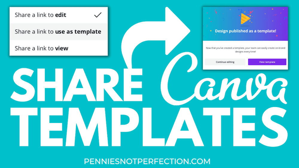 How To Share Canva Templates Pennies Not Perfection