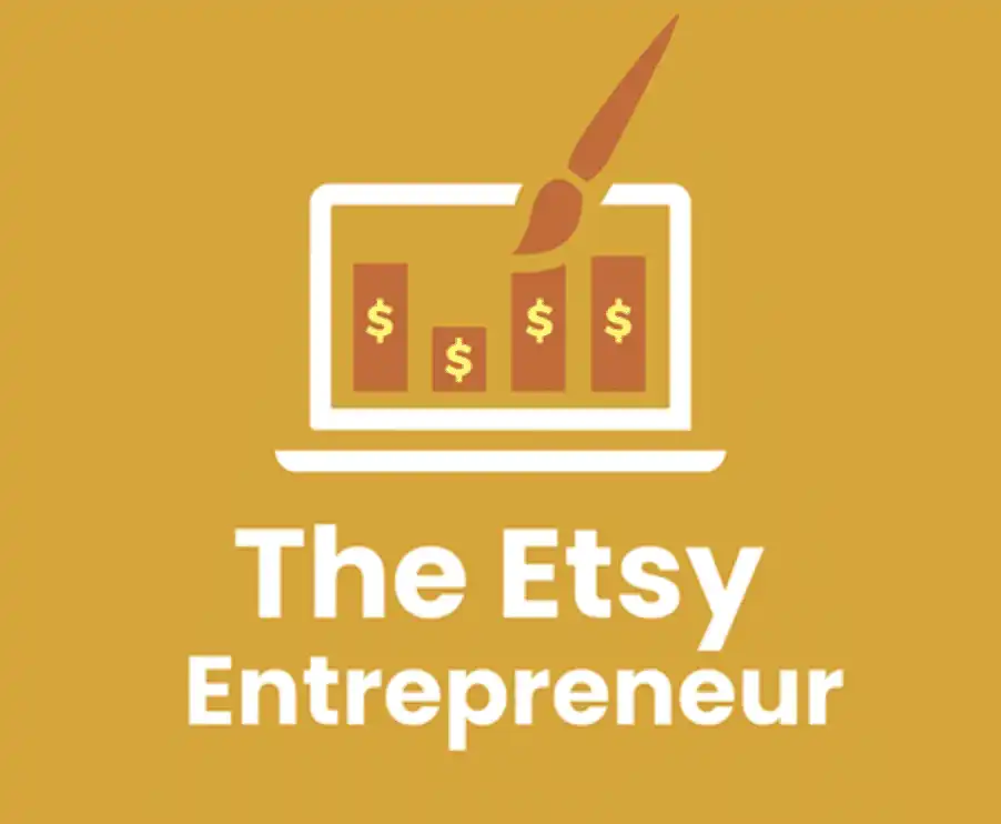 The Etsy Entrepreneur Course