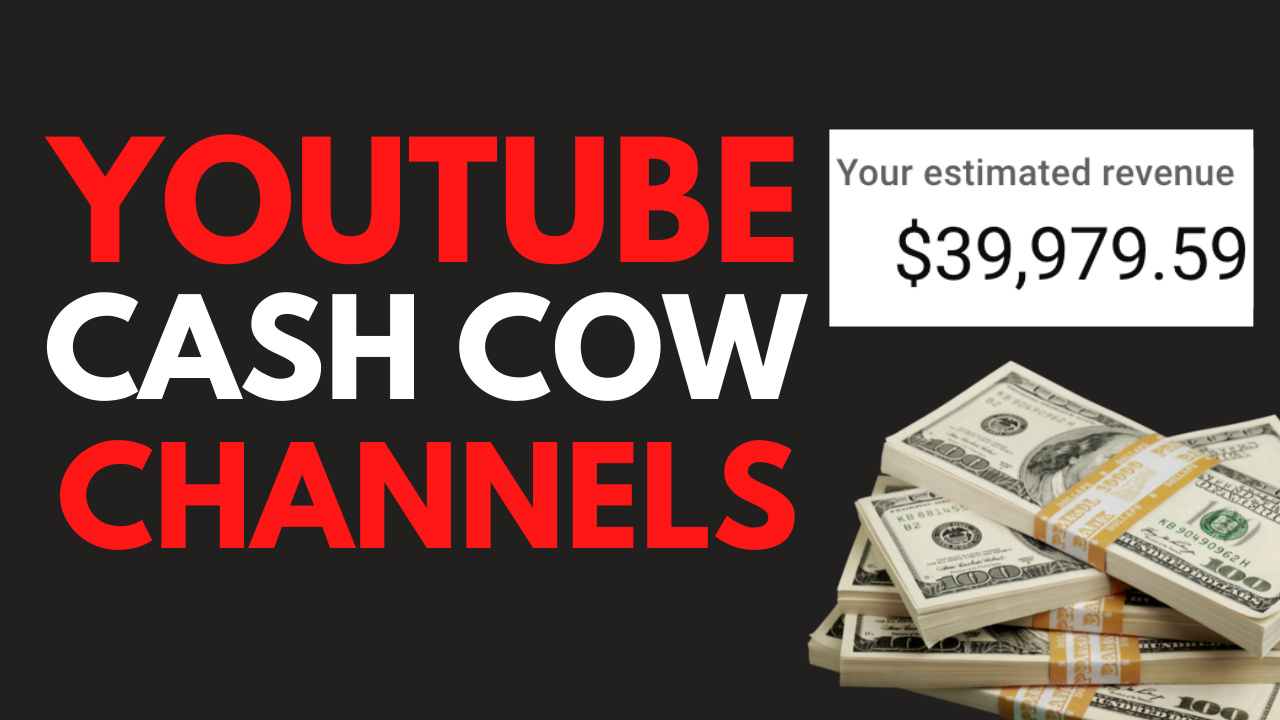 Cash Cow Channel Ideas For YouTube With Examples   Cash Cow Channel Ideas For YouTube 