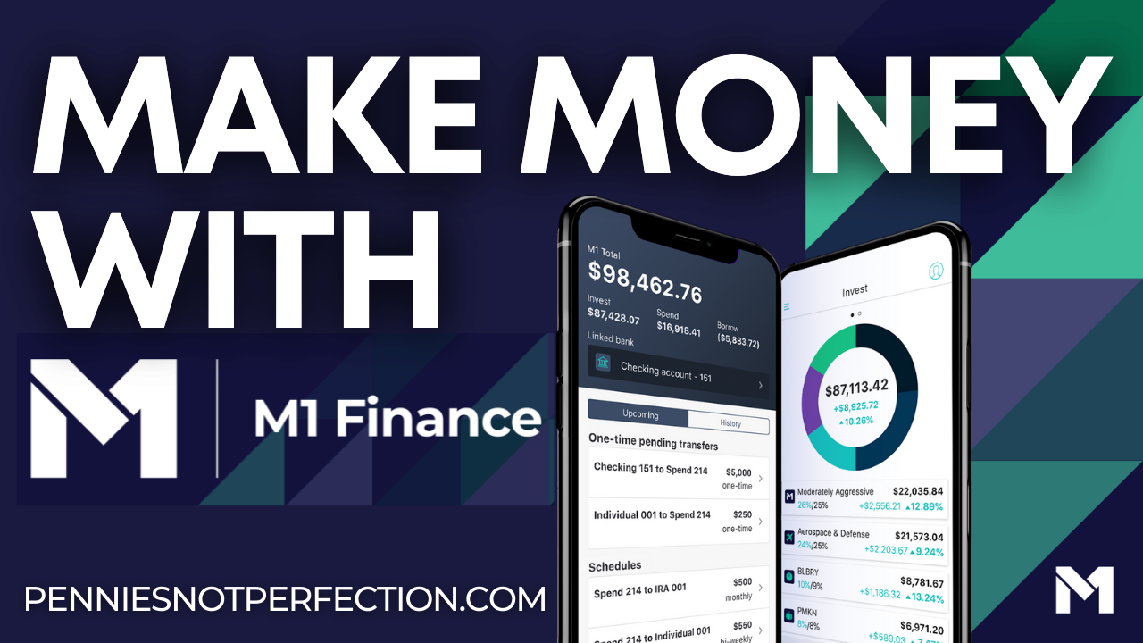 How To Make Money With M1 Finance - 6 Ways
