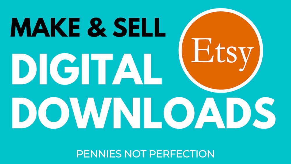 How To Make Digital Downloads For Etsy