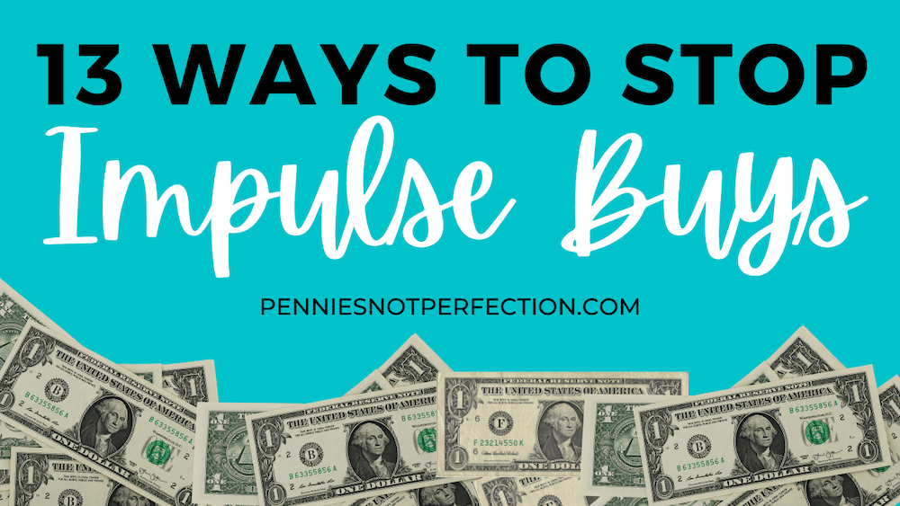 How To Stop Impulse Buying (13 Ways To STOP)