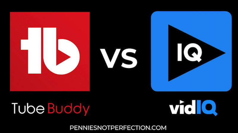 TubeBuddy vs VidIQ: Which To Choose