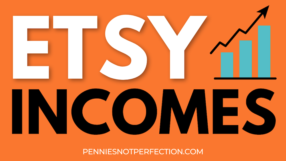 How Much Money Can You Make on Etsy? Pennies Not Perfection