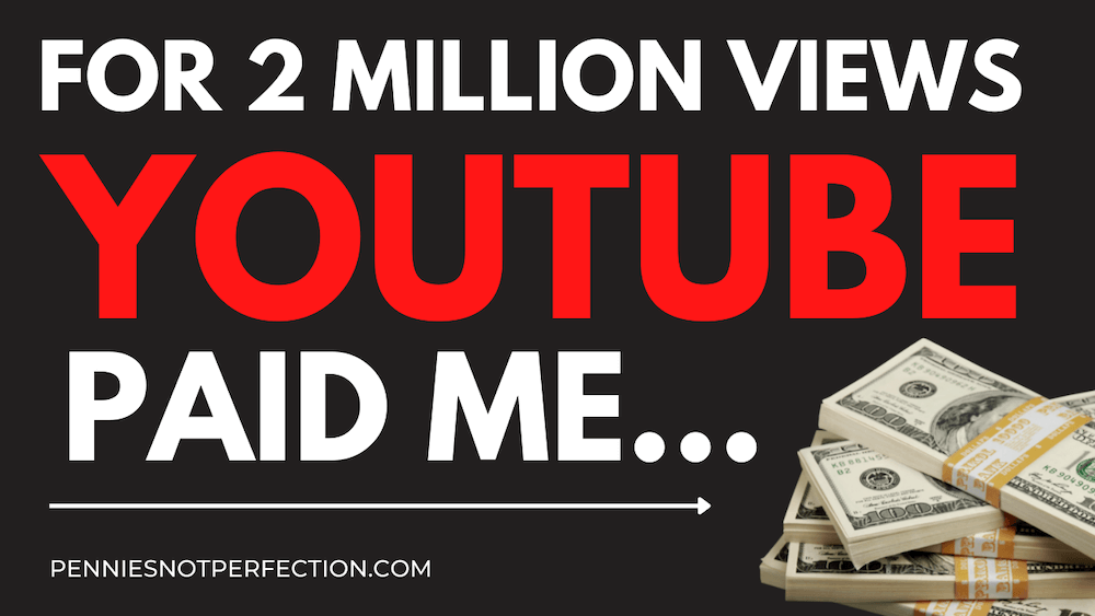 How Much YouTube Paid Me For Views Pennies Not Perfection